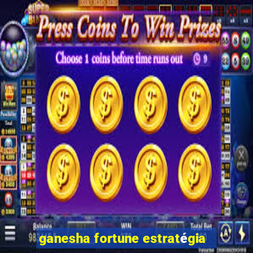 ganesha fortune estratégia