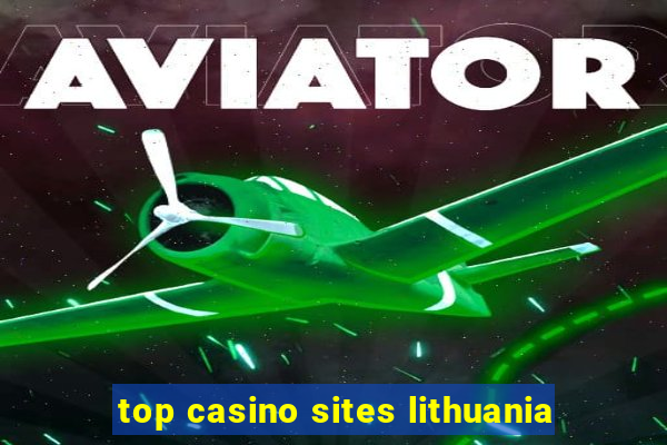 top casino sites lithuania