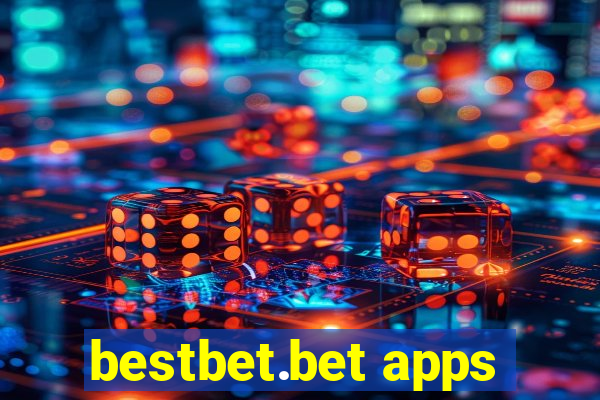 bestbet.bet apps