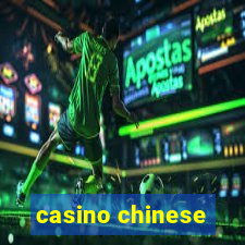 casino chinese