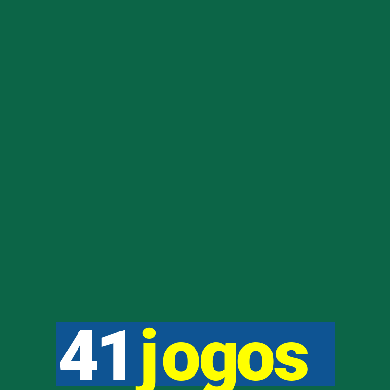 41 jogos