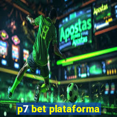 p7 bet plataforma