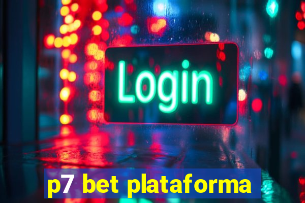 p7 bet plataforma