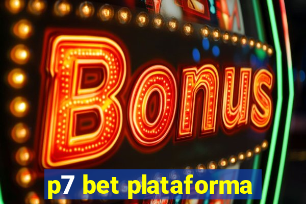 p7 bet plataforma