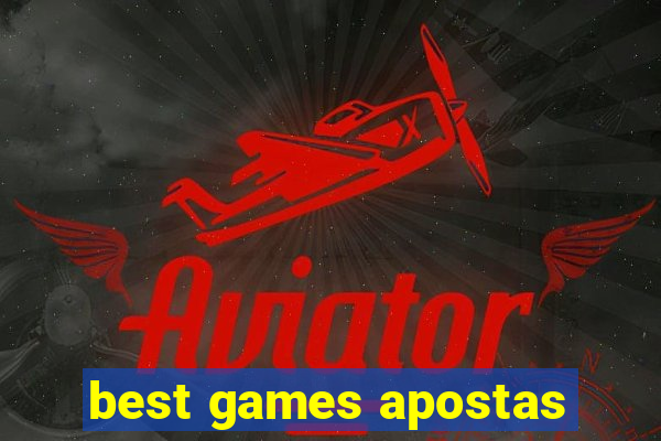 best games apostas