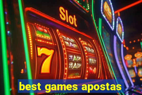 best games apostas