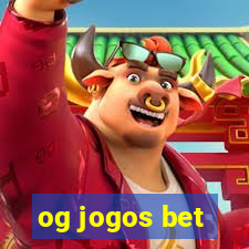 og jogos bet