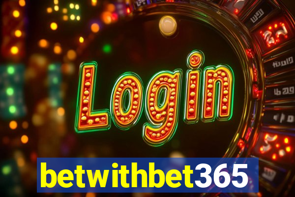 betwithbet365