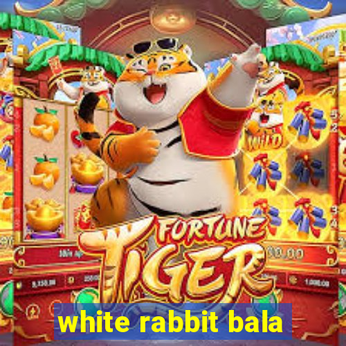 white rabbit bala