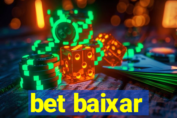 bet baixar