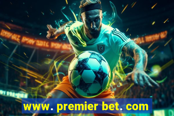 www. premier bet. com