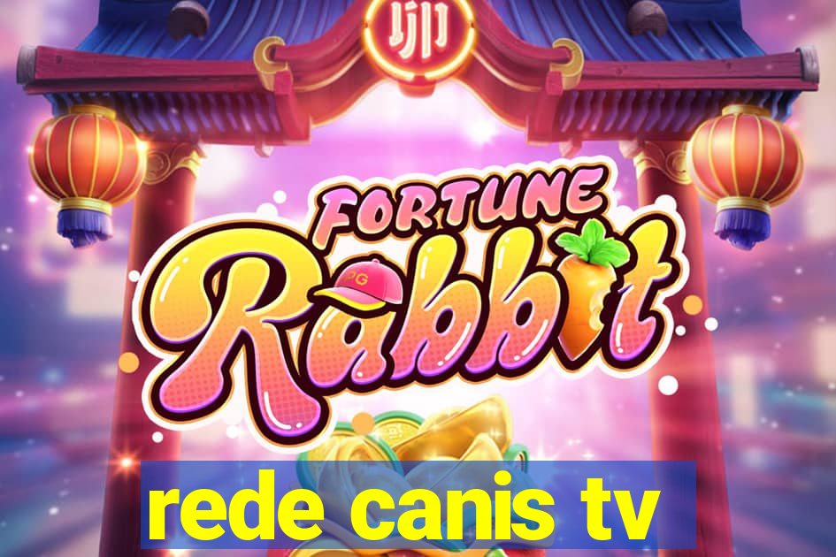 rede canis tv