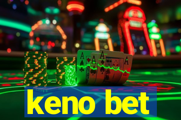 keno bet