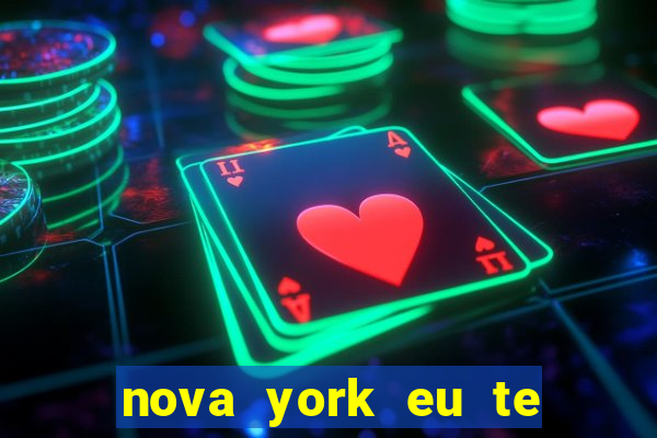 nova york eu te amo filme completo dublado download