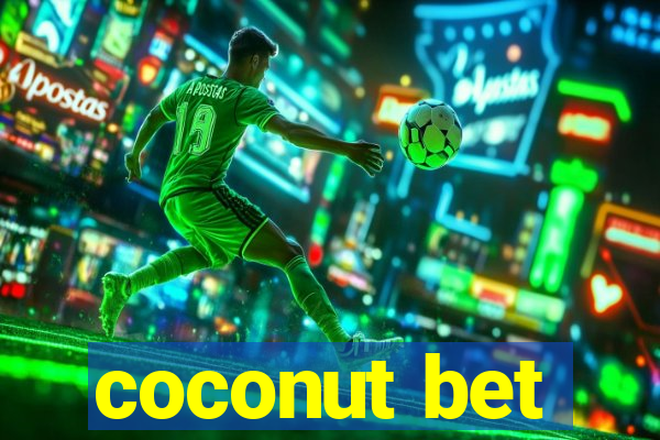 coconut bet