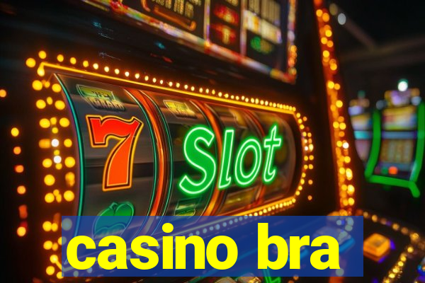 casino bra