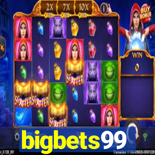 bigbets99