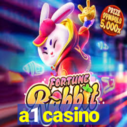 a1 casino