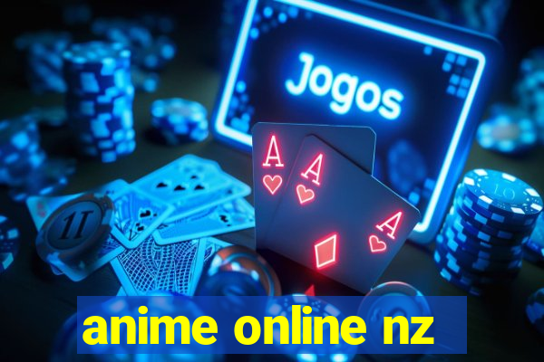 anime online nz