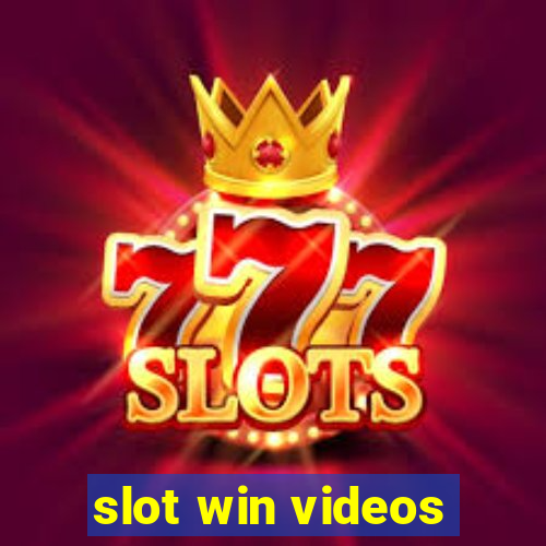 slot win videos