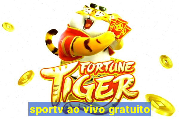 sportv ao vivo gratuito