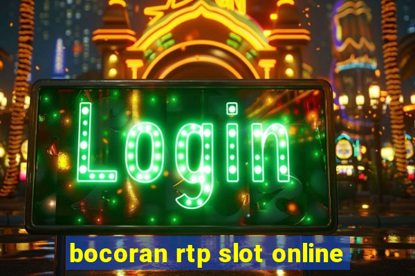 bocoran rtp slot online