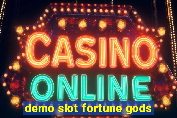 demo slot fortune gods