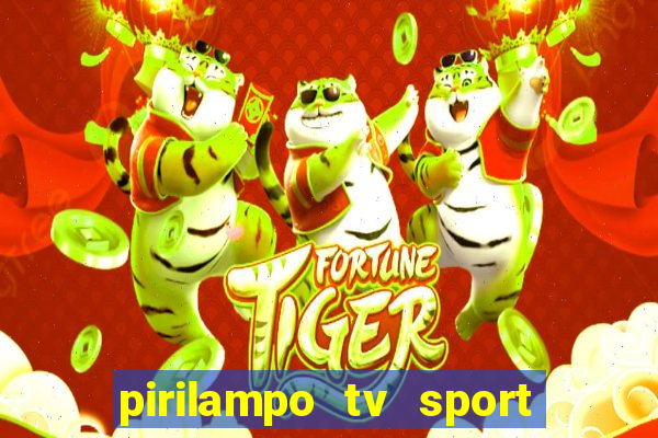 pirilampo tv sport tv 5