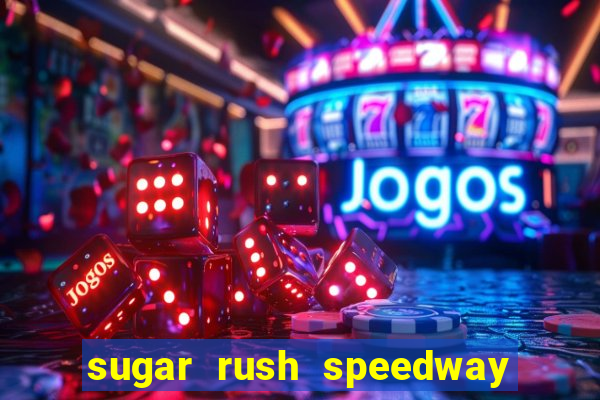 sugar rush speedway download android