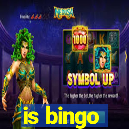 is bingo