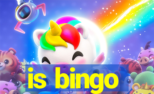 is bingo