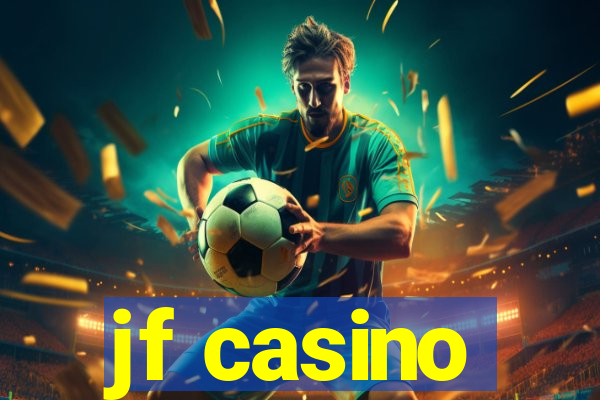 jf casino