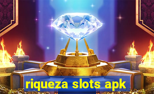 riqueza slots apk