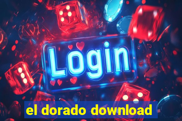 el dorado download