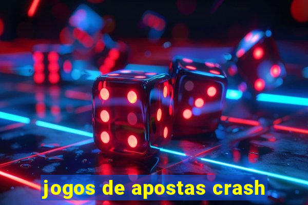 jogos de apostas crash