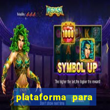 plataforma para jogar o tigrinho