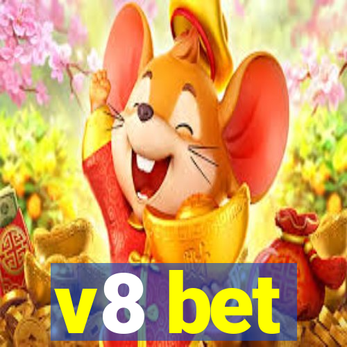 v8 bet