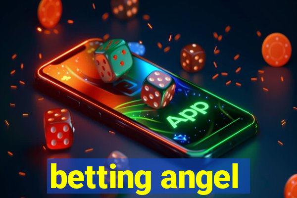 betting angel