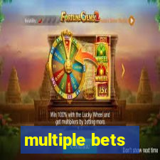 multiple bets