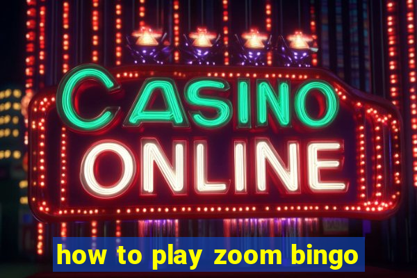 how to play zoom bingo