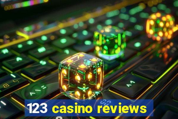 123 casino reviews