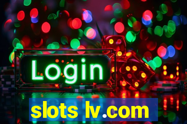 slots lv.com