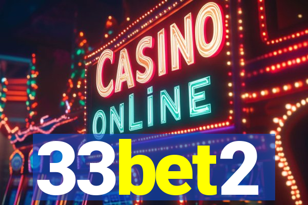 33bet2