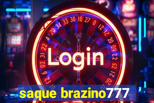 saque brazino777