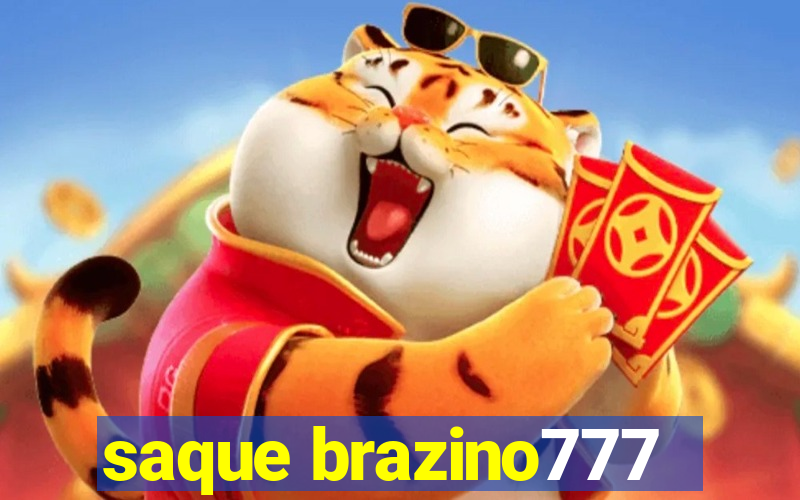 saque brazino777