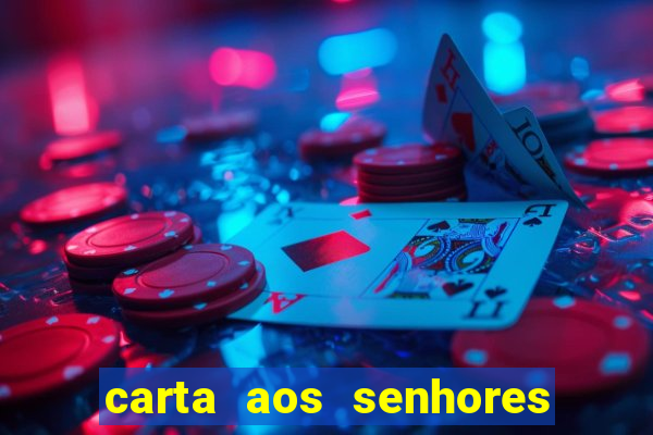 carta aos senhores do carma