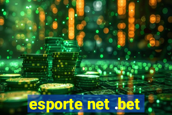 esporte net .bet