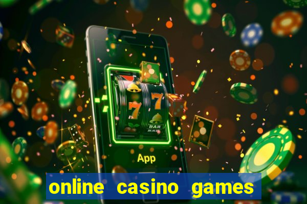 online casino games for real cash