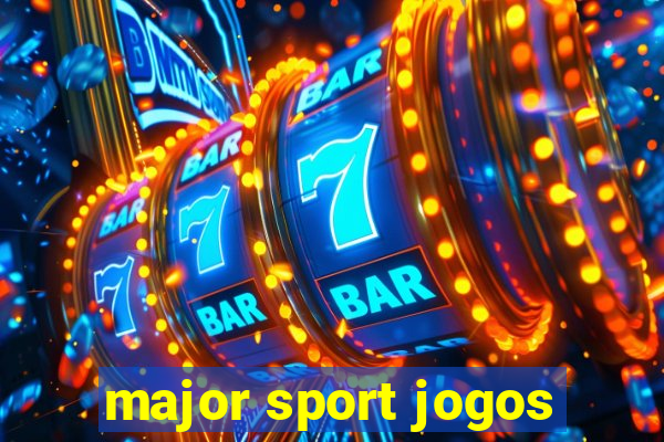 major sport jogos