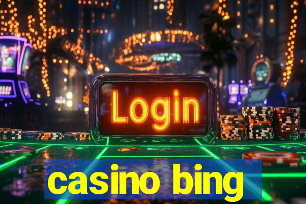 casino bing